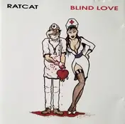 Ratcat - Blind Love