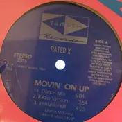 Rated-X - Movin' On Up / Swift Lift Vocalist