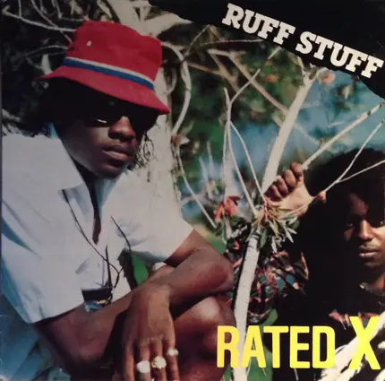 Rated X - The Ruff Stuff