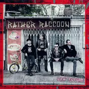 LP - Rather Raccoon - Low Future - White vinyl