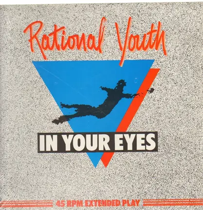 Rational Youth - In Your Eyes