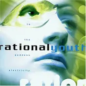 Rational Youth - To the Goddess Electricity