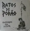LP - Ratos De Porao - Crucificados Pelo Sistema