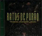 Ratos de Porão - "Feijoada Acidente?" - Brasil
