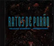 Ratos De Porão - "Feijoada Acidente?" - International