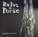 10'' - Ratos De Porão - Isentön Päunokü