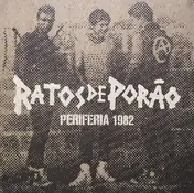 Ratos de Porão - Periferia 1982