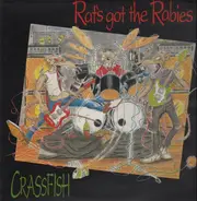 Rat's Got The Rabies - Crassfish