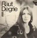 LP - Raut Degrie - II