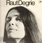 Raut Degrie - Jeden Tag