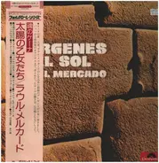 Raul Mercado - Virgenes Del Sol