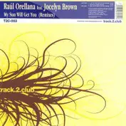 Raúl Orellana feat. Jocelyn Brown