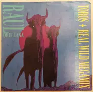 Raúl Orellana - Toros / Real Wild Megamix