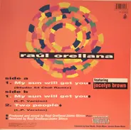 Raúl Orellana feat. Jocelyn Brown - My Sun Will Get You - Remixes
