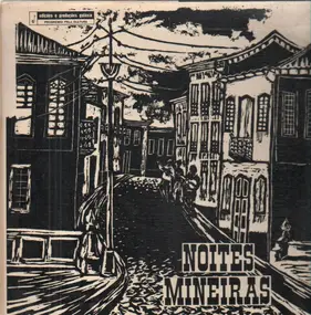 Raul A. Marinuzzi - Noites Mineiras