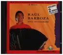 CD - Raúl Barboza - King Of Chamamé