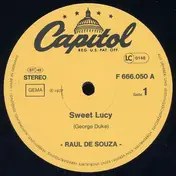 Raul DeSouza - Sweet Lucy / I'm So Glad (And I'm Thankful)