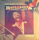 12inch Vinyl Single - Raul De Souza - Sweet Lucy