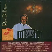 Raúl Di Blasio - Mis Mejores Canciones: 14 Super Exitos