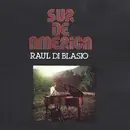 CD - Raúl Di Blasio - Sur De America