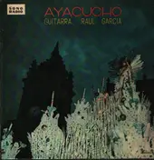 Raul Garcia - Ayacucho