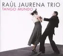 CD - Raúl Jaurena Trio - Tango Mundo - Digipak