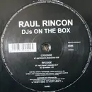 12'' - Raul Rincon - DJs On The Box