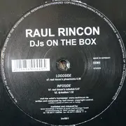 12'' - Raul Rincon - DJs On The Box