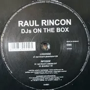 Raul Rincon - DJs on the Box