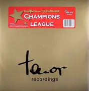 12inch Vinyl Single - Raul Rincon Pres. The Hardliner - Champions League