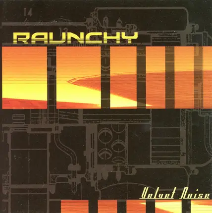 Raunchy - Velvet Noise
