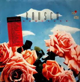 Rausch - Good Luck