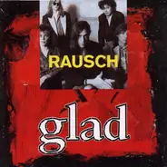 Rausch - Glad