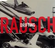 Rausch - Drifting