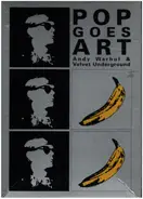 Rausch - Pop Goes Art (Andy Warhol & Velvet Underground)