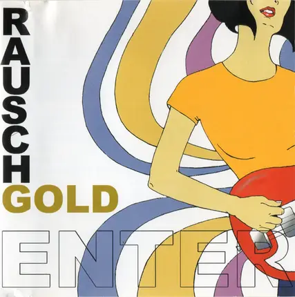 Rauschgold - Enter