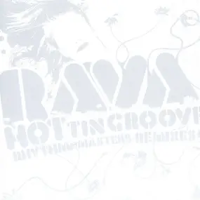 Rava - Hot Tin Groove (Remixes)