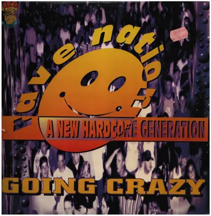 Rave Nation - GOING CRAZY
