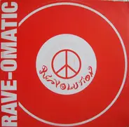 Rave-Omatic - Revolution