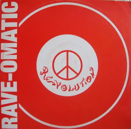Rave-Omatic - Revolution