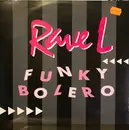 12inch Vinyl Single - Rave L. - Funky Bolero