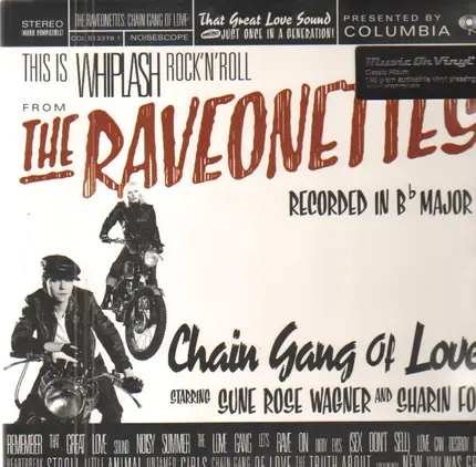 Raveonettes - Chain Gang of Love