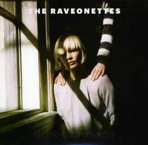 Raveonettes - Into The Night