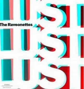 Raveonettes - Lust Lust Lust