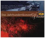 Double CD - Ravel / Vivaldi / Händel / Mussorgsky a.o. - Das Jahrhundertkonzert