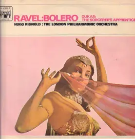 Maurice Ravel - Bolero / The Sorcerer's Apprentice