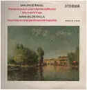 LP - Ravel / De Falla - Pavane pour infante défunte, Ma mère l'oye / Noches en los jardines de Espana