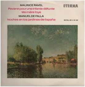 Maurice Ravel - Pavane pour infante défunte, Ma mère l'oye / Noches en los jardines de Espana