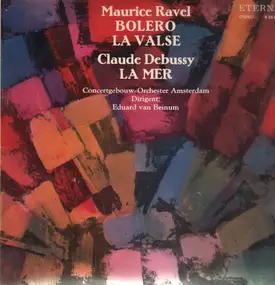 Claude Debussy - Bolero / La Valse / La Mer,, Concertgebouw-Orch Amsterdam, van Beinum