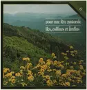 LP - Ravel / Debussy / Liszt - Hymne á la nature 11 - Pour une fête pastorale / Iles, collines et jardins